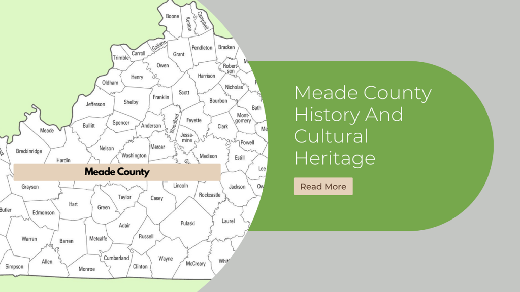Meade County history and cultue